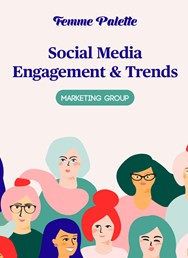 Marketing Workshop: Social Media Engagement & Trends