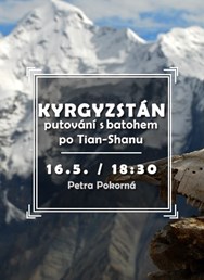 Kyrgyzstán – putování s batohem po Tian-Shanu