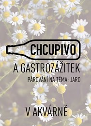 CHCUpivo a gastrozážitek - JARO