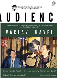 Pernštejn(l)ove: Audience (Divadelní studio Viktorka)
