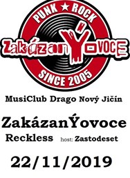 ZakázanÝovoce + Reckless & Zastodeset