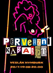 Perverzní kabaret - Open Air 2019