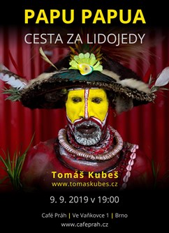 Papu Papua - za lidojedy