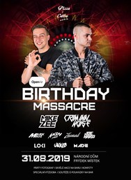 Birthday Massacre // Mike Zee & Friends