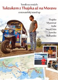 Tuktukem z Thajska až na Moravu s Tomíkem / Kutná hora