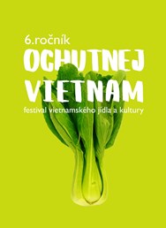 Ochutnej Vietnam 2019