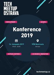 TechMeetup Ostrava - Konference 2019
