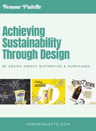 Achieving Sustainability Through Design