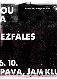 Houba a Nežfaleš v Opavě (ničeho nelitujem tour 2019)