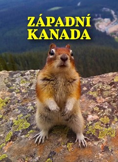 Západní Kanada – nalehko a téměř bez peněz