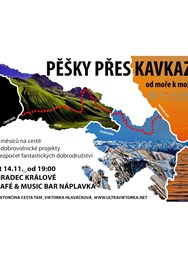 Hradec Králové_ Pěšky přes Kavkaz: od moře k moři