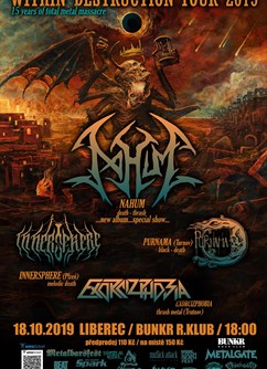 NAHUM - Within Destruction tour 2019 (InnerSphere, Purnama)