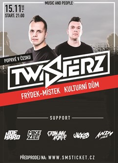 Twisterz / Poprvé v ČR