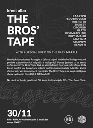 The Bros´ Tape