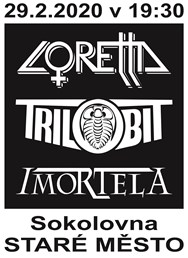 Loretta, Trilobit, Imortela