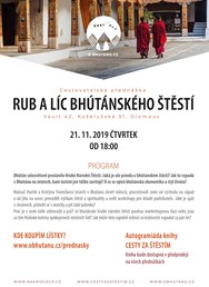 Rub a líc bhútánského štěstí - Olomouc