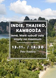 Indie, Thajsko, Kambodža 