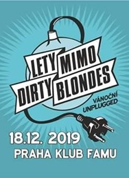 Vánoční unplugged - Dirty Blondes a Lety Mimo