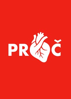 Proč - Komediálně motivační představení