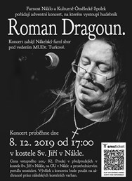 Adventní koncert Romana Dragouna v kostele Sv. Jiří v Nákle