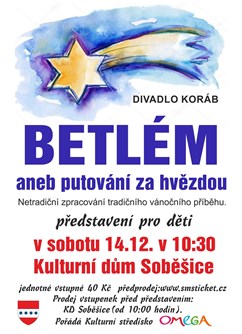 Betlém aneb putování za hvězdou