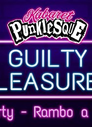 Kabaret Punklesque - Guilty Pleasures