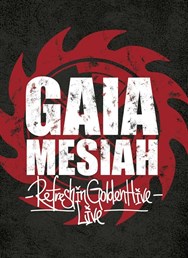 Gaia Mesiah Refresh Tour 2020