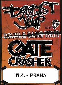 GATE Crasher/Forrest Jump Double Gang tour