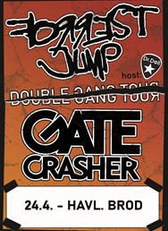 GATE Crasher/Forrest Jump Double Gang tour