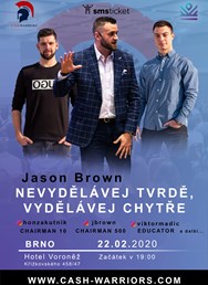 Jason Brown - Nevydělávej tvrdě, vydělávej chytře CZ/SK Tour