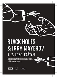 Black Holes & Iggy Mayerov