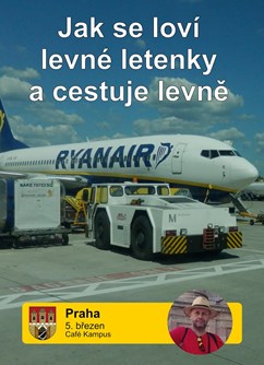 Jak se loví levné letenky a cestuje levně