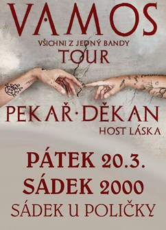 Pekař & Jakub Děkan / Vamos Tour