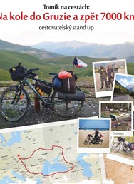Tomík na cestách - Na kole do Gruzie a zpět 7000 km 