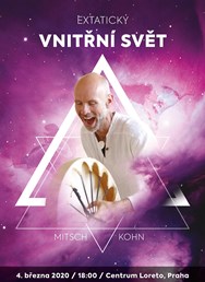 Extatický vnitřní svět – Mitsch Kohn