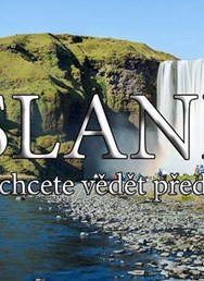 ISLAND - vše, co chcete vědět před cestou