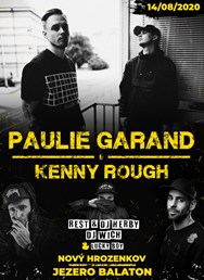 Paulie Garand & Kenny Rough / Rest / DJ Wich / Lucky Boy