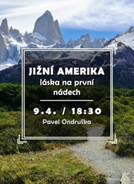 Jižní Amerika - láska na první nádech