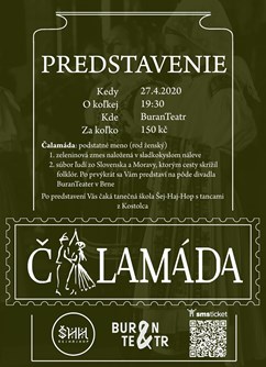 Čalamáda - Predstavenie