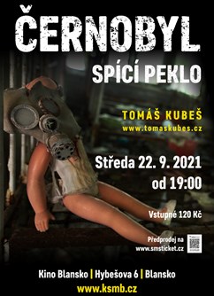 Černobyl – spící peklo – Blansko