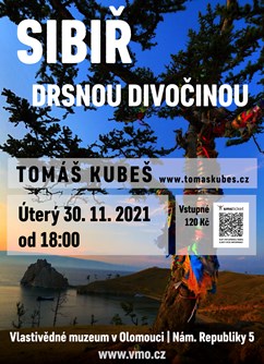 Sibiř – drsnou divočinou – Olomouc