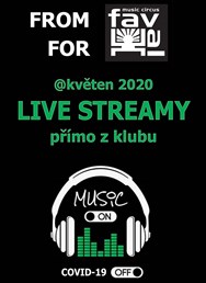 FROM Favál FOR Favál - květnové live streamy