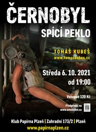 Černobyl – spící peklo – Plzeň