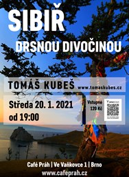  Sibiř – drsnou divočinou - Brno