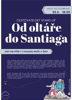 Od oltáře do Santiaga aneb 3327 km pěšky