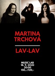 Martina Trchová, Lav-Lav