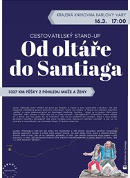 Od oltáře do Santiaga aneb 3327 km pěšky