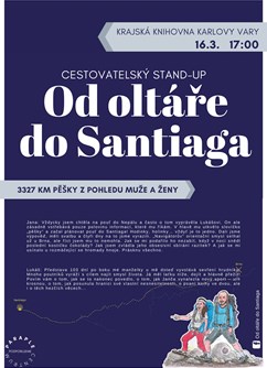 Od oltáře do Santiaga aneb 3327 km pěšky
