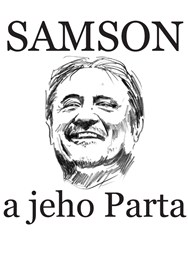 Samson a Jeho parta - Blansko