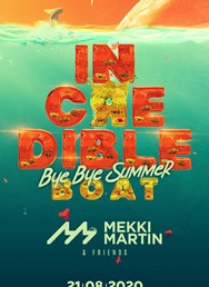 IncЯedible Boat [Bye Bye Summer]